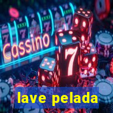 lave pelada